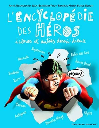 Encyclopedie Des Heros - Icones Et Autres Demi-dieux - Blanc