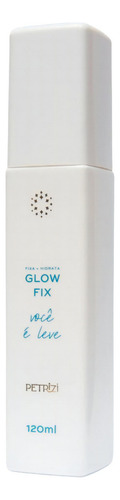 Bruma Petrizi Glow Fix Eres ligero