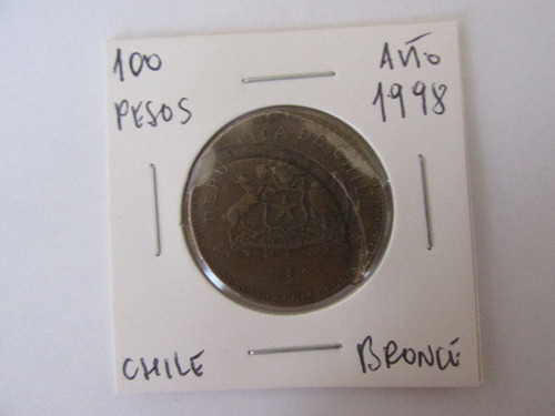 Moneda Chile 100 Pesos Error Acuñacion Año 1998 Escasa (Usado)