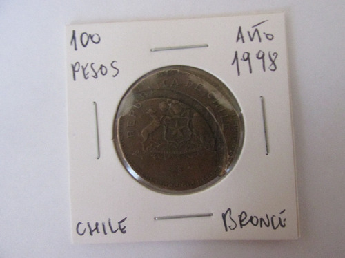 Moneda Chile 100 Pesos Error Acuñacion Año 1998 Escasa