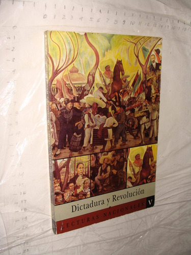 Dictadura Y Revolucion , Lecturas Nacionales V , Año 1995 , 