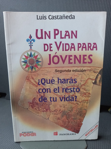 Un Plan De Vida Para Jóvenes Luis Castañeda