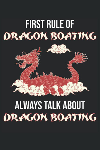 Libro: Prima Regola Del Dragon Boating - Dragon Boat Noteboo