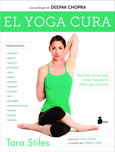 Yoga Cura / Tara Stiles Y Chopra (envíos)