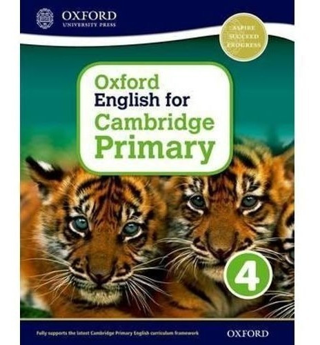 Oxford English For Cambridge Primary 4 - Student`s
