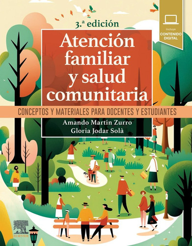 ATENCION FAMILIAR Y SALUD COMUNITARIA 3ÃÂª ED, de MARTIN ZURRO. Editorial Elsevier, tapa blanda en español