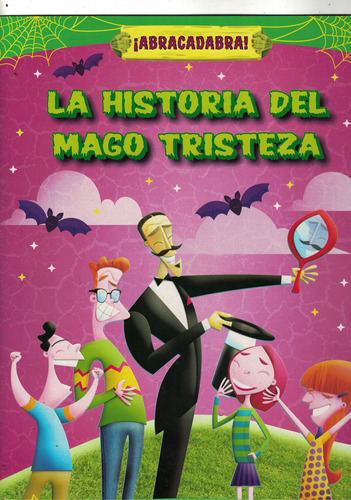 Historia Del Mago Tristeza, La