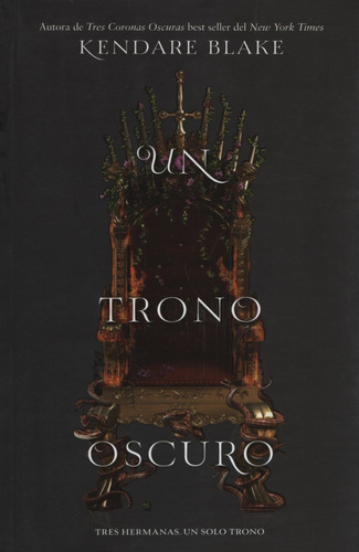 Un Trono Oscuro - Tres Coronas Oscuras 2