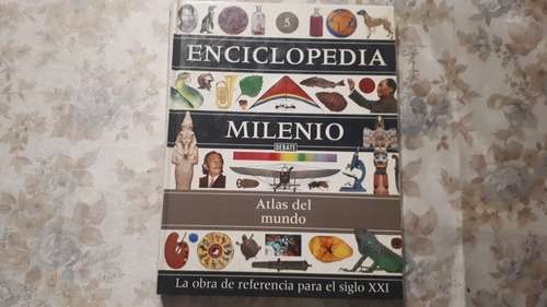 Enciclopedia Milenio - N° 5 - Atlas Del Mundo