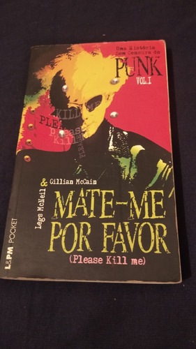 Libro Punk Rock Mata-me Por Favor (portugués)