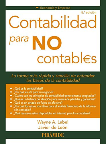 Contabilidad Para No Contables, De Label, Wayne. Editorial Piramide, Tapa Blanda En Español, 9999