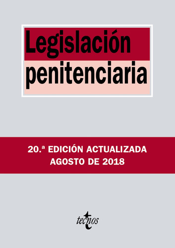 Libro Legislación Penitenciaria Agosto 2018 De Editorial Tec