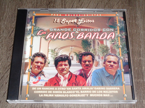Los Hermanos Banda, 15 Super Exitos, Corridos, Cd 2005