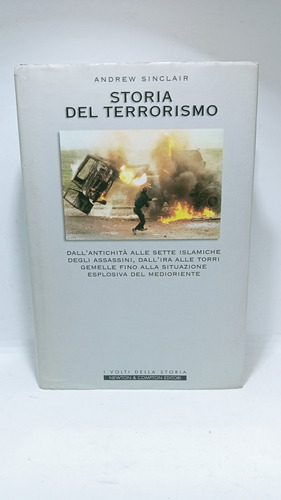 Historia Del Terrorismo - Andrew Sinclair - Italiano 