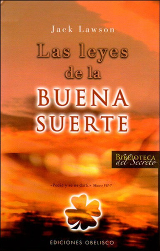 Las Leyes De La Buena Suerte, De Jack Lawson. Editorial Ediciones Gaviota, Tapa Dura, Edición 2008 En Español