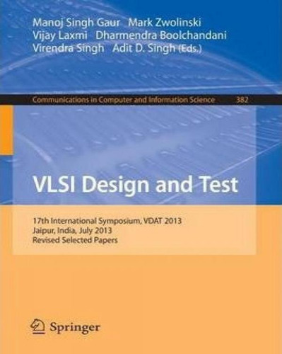 Libro Vlsi Design And Test - Singh Manoj Gaur