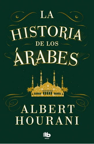 Libro La Historia De Los Arabes