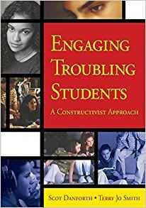 Engaging Troubling Students A Constructivist Approach