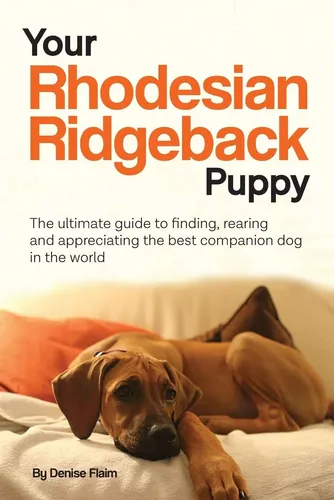 Libro: Your Rhodesian Ridgeback Puppy: The Ultimate Guide T