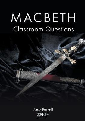 Libro Macbeth Classroom Questions - Amy Farrell