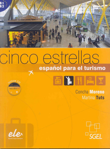Cinco Estrellas ( Español Para El Turismo ) - Moreno