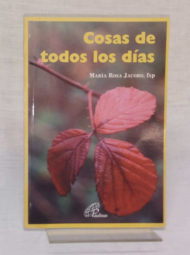 Cosas De Todos Los Dias - Maria Rosa Jacobo