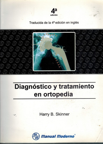 Diagnóstico Y Tratamiento En Ortopedia - Skinner 