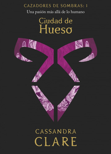 Libro Ciudad De Hueso - Clare, Cassandra