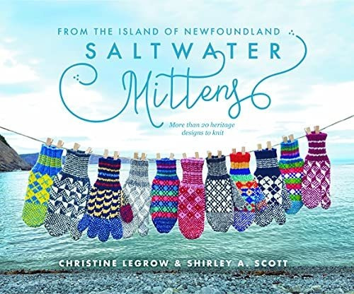 Book : Saltwater Mittens From The Island Of Newfoundland,..