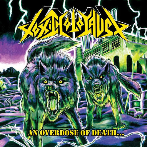 Toxic Holocaust - An Overdose Of Death  Ica Cd Nuevo Sellado