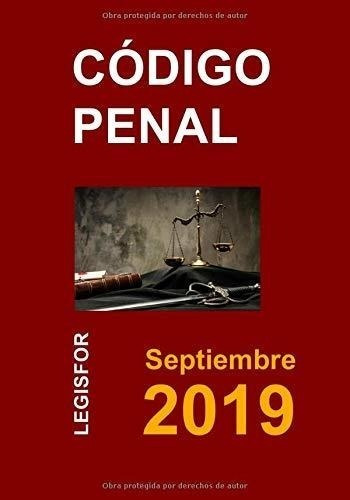 Código Penal: 5.ª Edición (septiembre 2019). Colección Texto