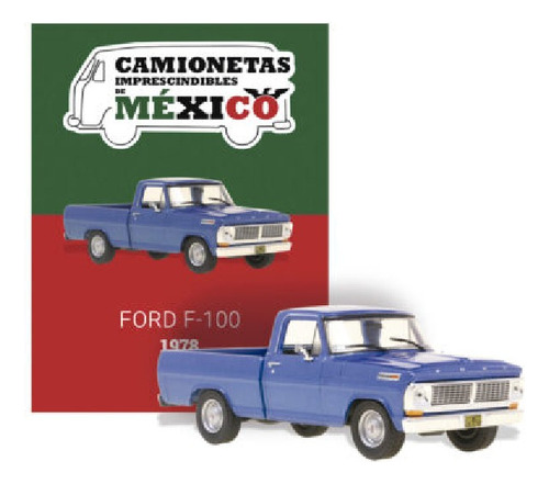 Rev Camionetas Imprescindibles- Ford F100 Pick-up 1978