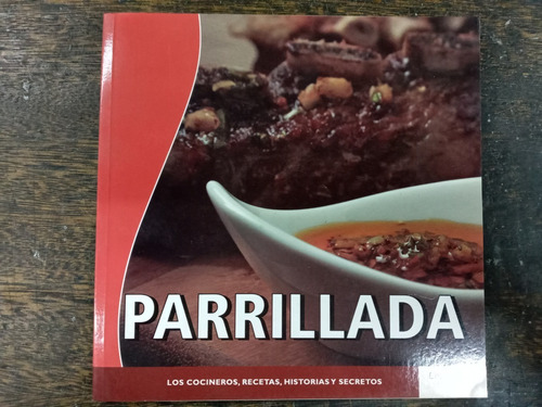 Parrillada * Recetas Historias Secretos *