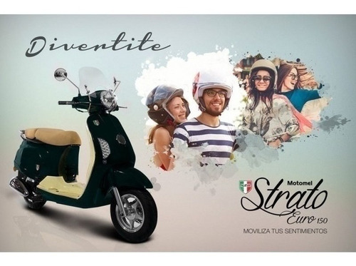 Motomel Strato Euro 150 - Ahora 12/18 - Crédito Dni!
