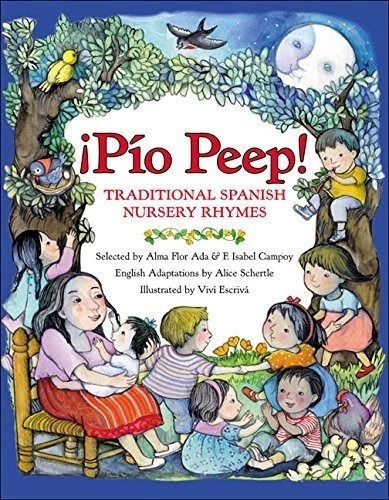 Pio Peep Traditional Spanish Nursery Rhymes -..., De Ada, Alma F. Editorial Harper Collins Español En Español