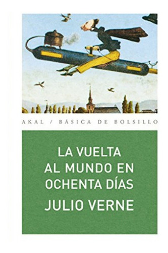 La Vuelta Al Mundo En Ochenta Días. Julio Verne