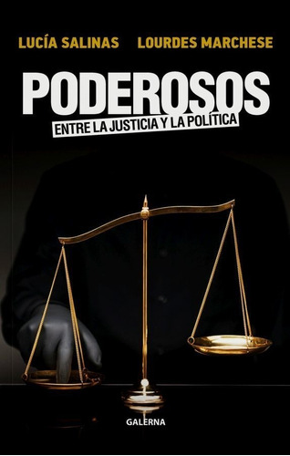 Poderosos - Lourdes Marchese / Lucia Salinas