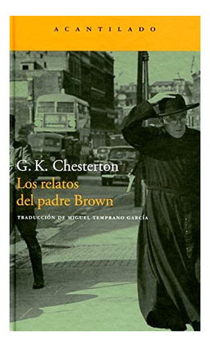 Libro Los Relatos Del Padre Brown *sexta Ed*  De Chesterton,