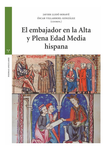 Libro El Embajador En La Alta Y Plena Edad Media Hispana ...