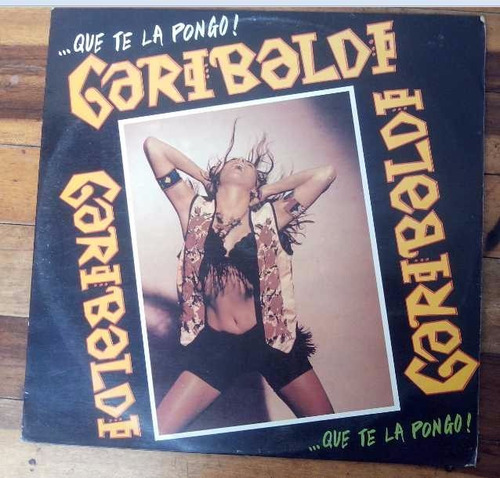 Lp Vinilo  Acetato  Garibaldi Que Te La Pongo