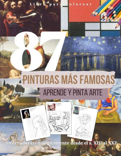 Pinturas Más Famosas, Aprende Y Pinta Arte Para Relajarte E