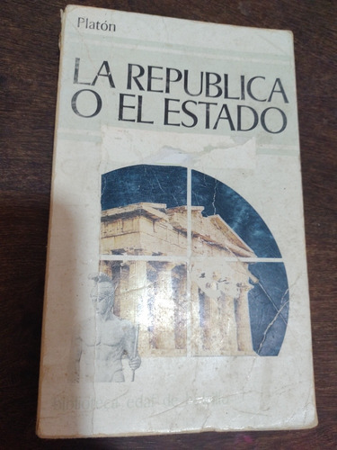 Platón. La República O El Estado. Edaf. Usado. Olivos.