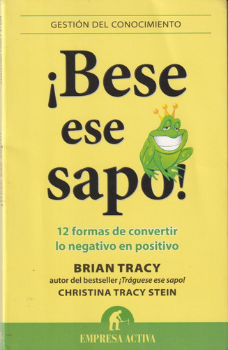 Bese Ese Sapo! Brian Tracy