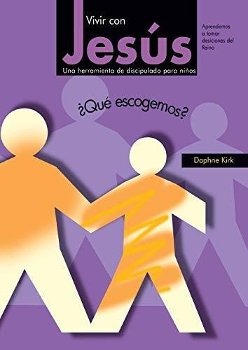 Vivir Con Jesus, De Daphne Kirk., Vol. N/a. Editorial Creed España, Tapa Blanda En Español, 2011