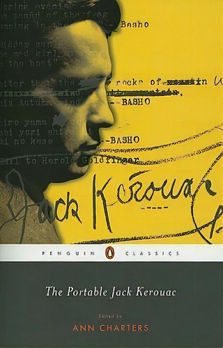 The Portable Jack Kerouac, De Jack Kerouac. Editorial Penguin Putnam Inc, Tapa Blanda En Inglés