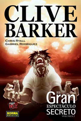 El Gran Espectáculo Secreto 2 - Clive Barker - Norma