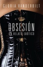 Obsesion - Un Relato Erotico