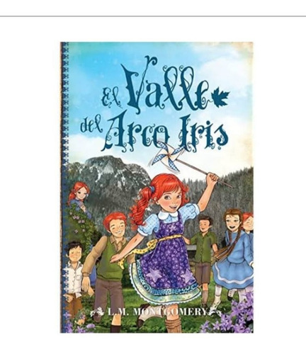 Imagen 1 de 2 de El Valle Del Arcoiris - Libro Nuevo