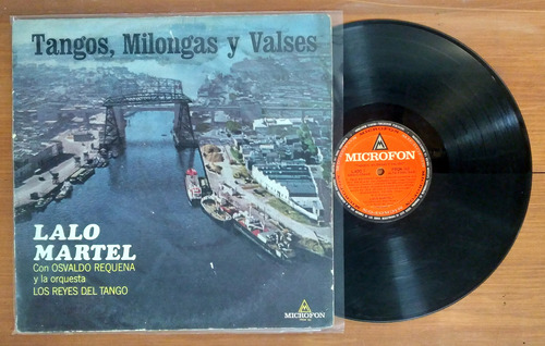 Lalo Martel Tangos Milongas Y Valses Disco Lp Vinilo