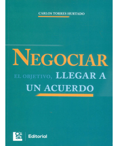 Libro Negociar El Objetivo Llegar A Un Acuerdo